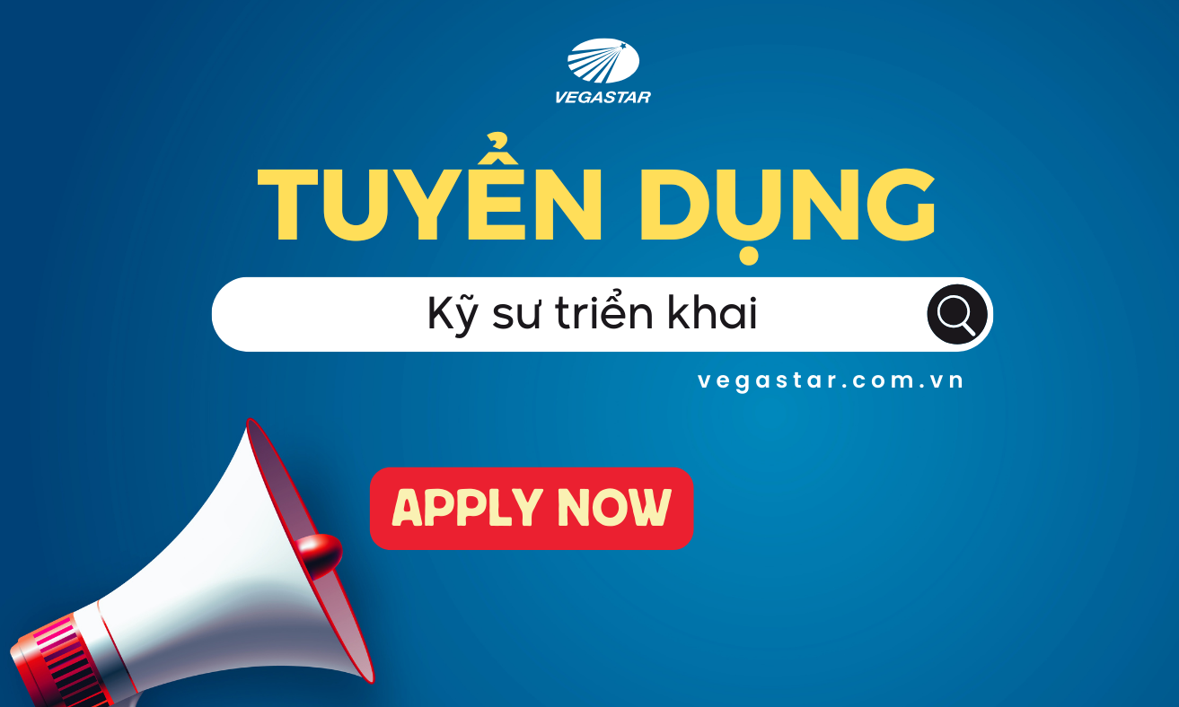 vegastar tuyen ky su trien khai